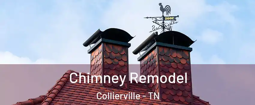  Chimney Remodel Collierville - TN