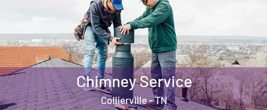  Chimney Service Collierville - TN